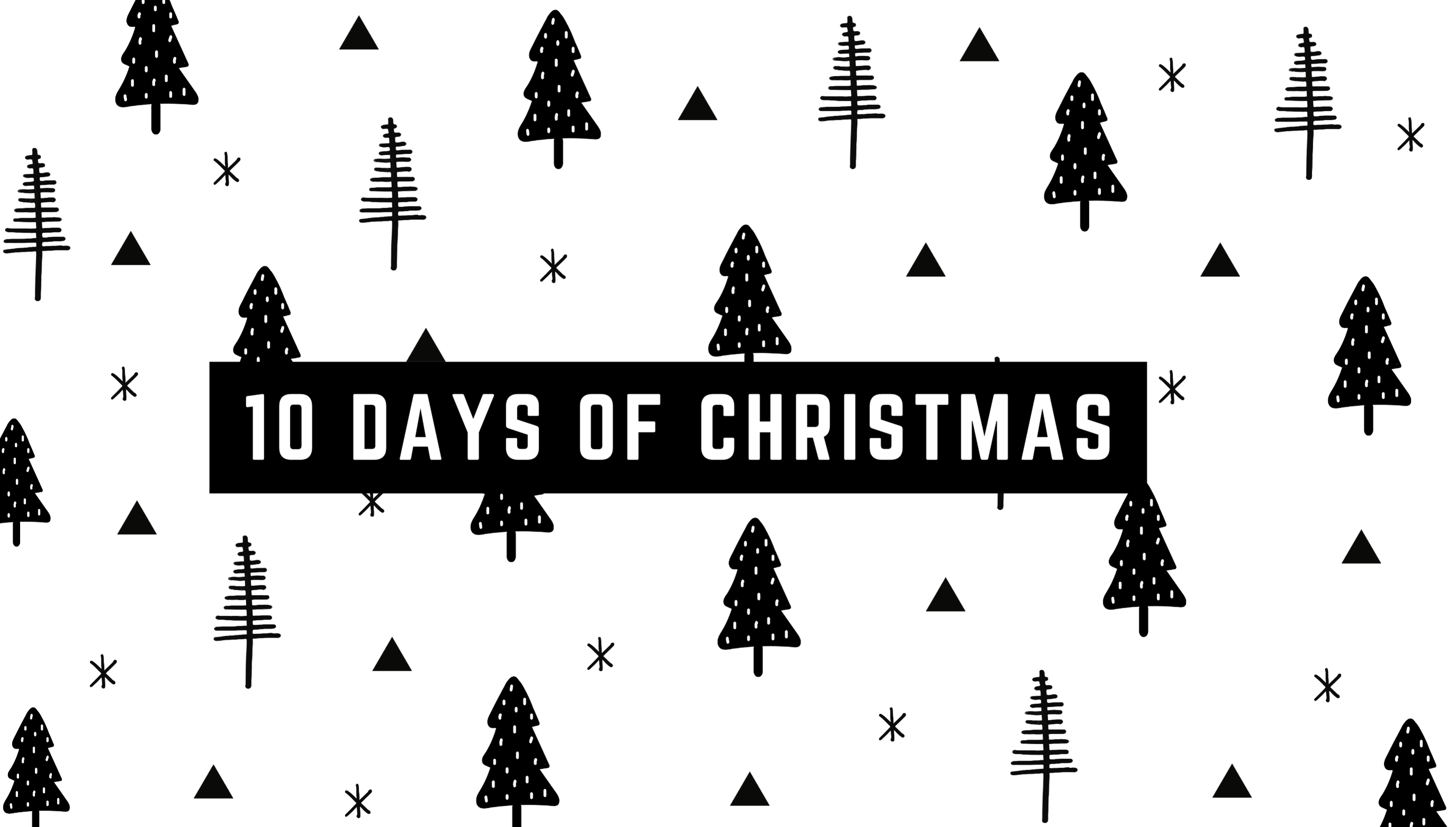 10 Days of Christmas